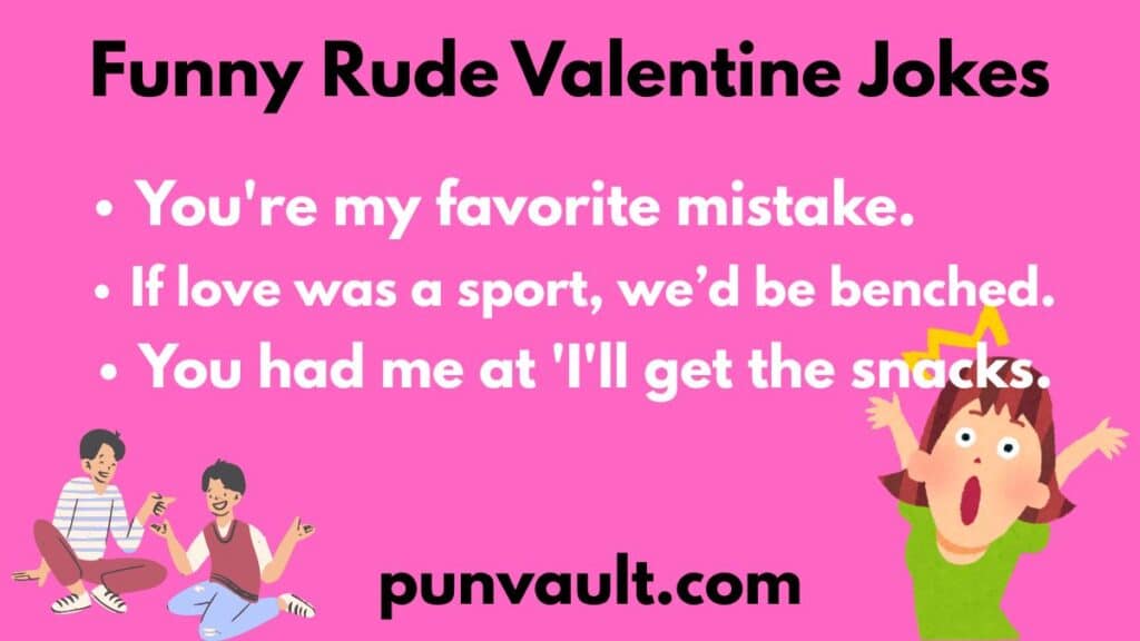 Funny Rude Valentine Jokes