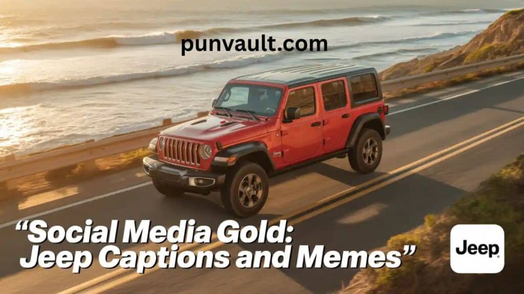 200+ Hilarious Jeep Jokes to Fuel Your Adventure