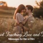 Heart Touching Love and Trust Messages for Her or Him