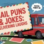 Mail Puns & Jokes: Delivering Laughs